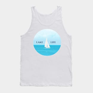 Lake Life is having Fun Sailing in the pretty blue lake Tank Top